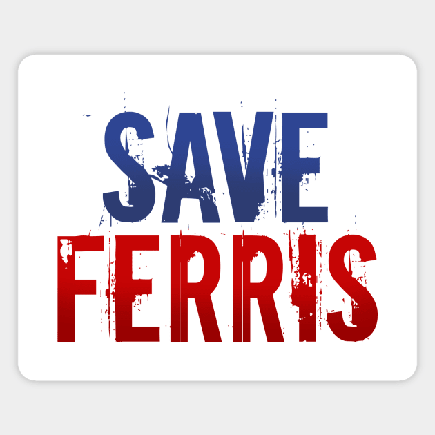 Save Ferris Magnet by Artizan